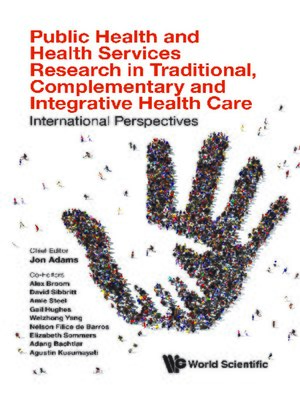 cover image of Public Health and Health Services Research In Traditional, Complementary and Integrative Health Care